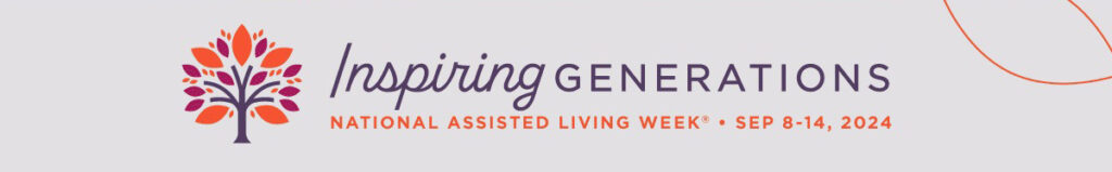 Colorful banner for National Assisted Living Week, September 8-14, 2024, featuring a vibrant tree with orange and red leaves and the slogan "Inspiring Generations."